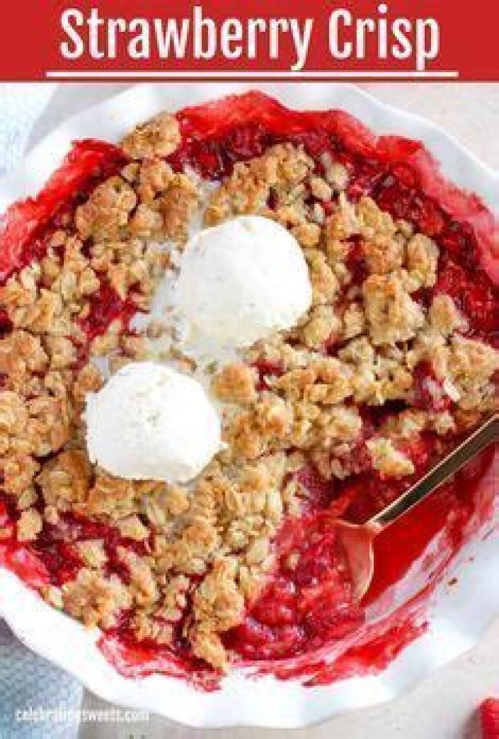 Strawberry Crisp {So Easy!} - Celebrating Sweets